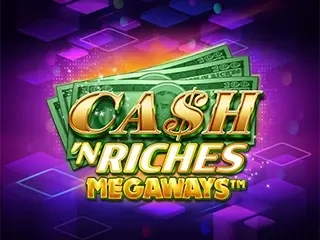 Cash N Riches Megaways