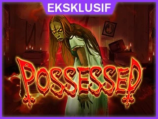 Possessed